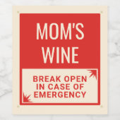 Funny Emergency Mam Wijn Etiket (Enkel label)