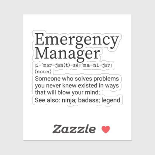 Funny Emergency Manager Definition Sticker (Vel)