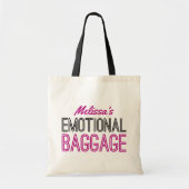 Funny Emotional Baggage Tote Bag (Voorkant)