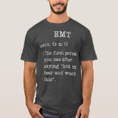 Funny EMT geeft definitie Humor eerste noodgeval T-shirt (Voorkant)
