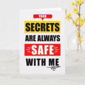 Funny Encouragment Secrets Safe with Me Typography Kaart (Gele Bloem)