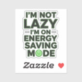 Funny Energy Saving Mode Decal Sticker (Vel)