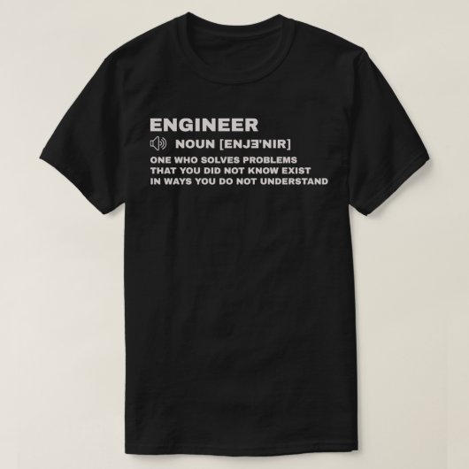 Funny Engineer Definition Funny gift T-shirt (Design voorkant)