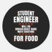 Funny Engineer Engineering College Student S Ronde Sticker (Voorkant)