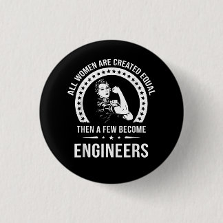 Funny Engineer for All Women Creëer Ronde Button 3,2 Cm