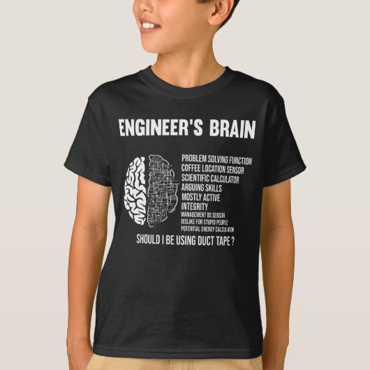 Funny Engineering Humor Brain Engineer Joke T-shirt (Voorkant)