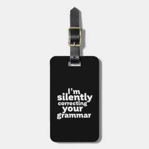 Funny English Teacher Silently Correction Grammar Bagagelabel