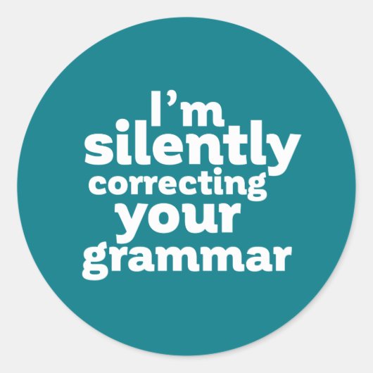 Funny English Teacher Silently Correction Grammar Ronde Sticker (Voorkant)