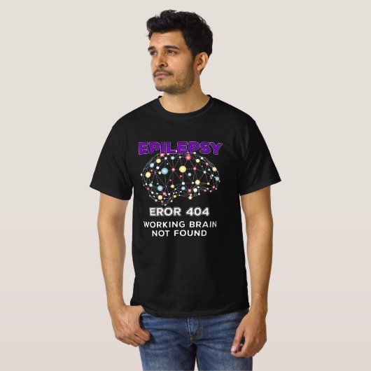 Funny Epilepsy Joke T-shirt (Voorkant volledig)