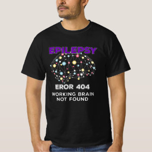 Funny Epilepsy Joke T-shirt