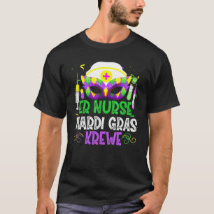 Funny ER Zurse Krewe Verpleegkundigen Mardi Gras C T-shirt