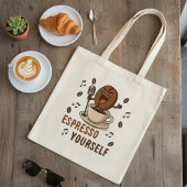 Funny Espresso Yourself Singing Coffee Bean Pun Tote Bag