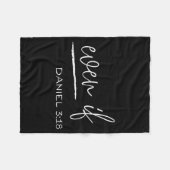 Funny Even If Daniel 3_18 Christian Religious  Fleece Deken (Voorkant (Horizontaal))