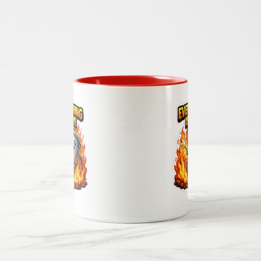  Funny Everything Is Fine Trash Can Mug (Centre)