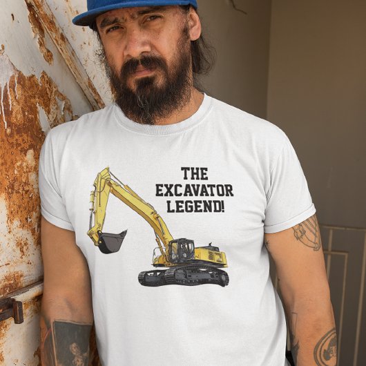 Funny Excavator Legend Heavy Equipment Operator T-shirt