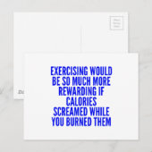 FUNNY EXCERCISTING MOTIVATIE QUOTES CALORIES SCR BRIEFKAART (Voorkant / Achterkant)