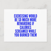 FUNNY EXCERCISTING MOTIVATIE QUOTES CALORIES SCR BRIEFKAART (Voorkant)