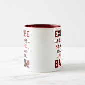 Funny Exercise for Bacon Maroon Two-Tone Mokken (Center)