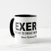 Funny Exercy custom text mokken (Voorkant links)