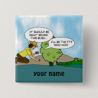 Funny Extreme Cache Geocaching Name Button