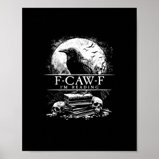 Funny F-Caw-F Books Skulls Gothic Poster (Voorkant)