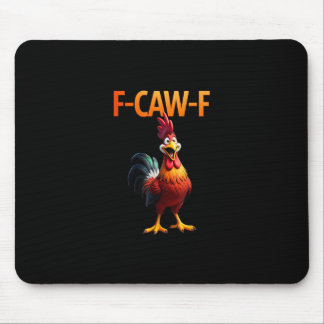 Funny F Caw F Chicken Gothic Vintage Style Muismat
