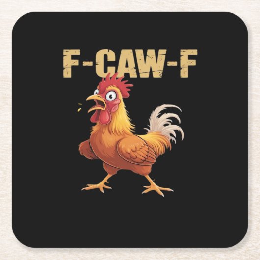 Funny F-Caw-F Chicken Retro Style Vierkante Kartonnen Onderzetter (Voorkant)