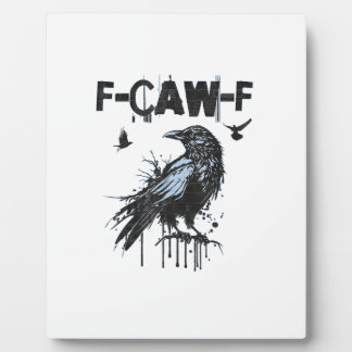 Funny F-Caw-F Crow Grunge Humor Graphic Fotoplaat