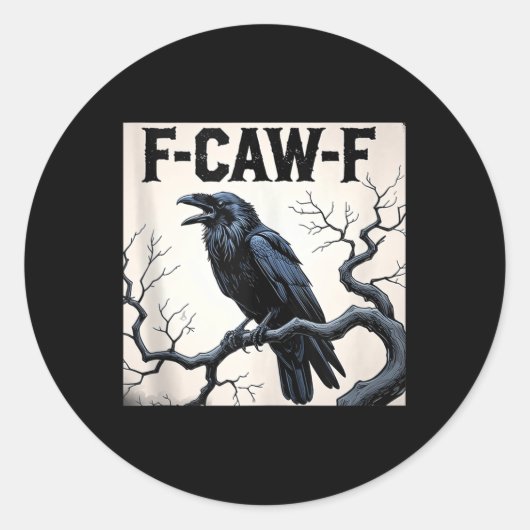 Funny F-caw-f Crow Tanktop Ronde Sticker (Voorkant)