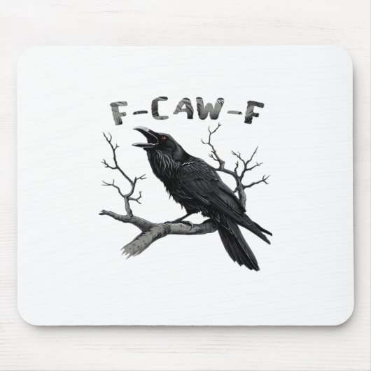 Funny F-Caw-F Gothic Crow Humor Essential Muismat (Voorkant)