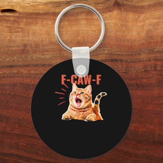 Funny F-Caw-F Graphic Sarcastic Trendy Unique Sleutelhanger (Voorkant)