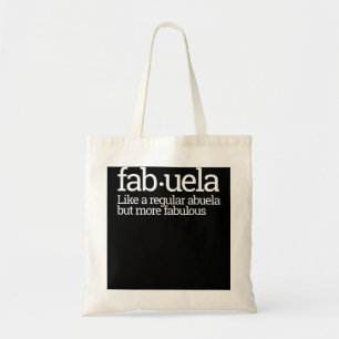 Funny Fabuela Fabulous Abuela Spain Grandma Gift Tote Bag