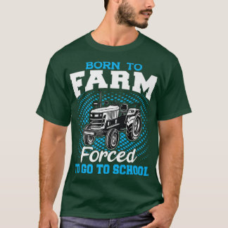 Funny Farmer Farming T-shirt, geboren in Boerderij T-shirt