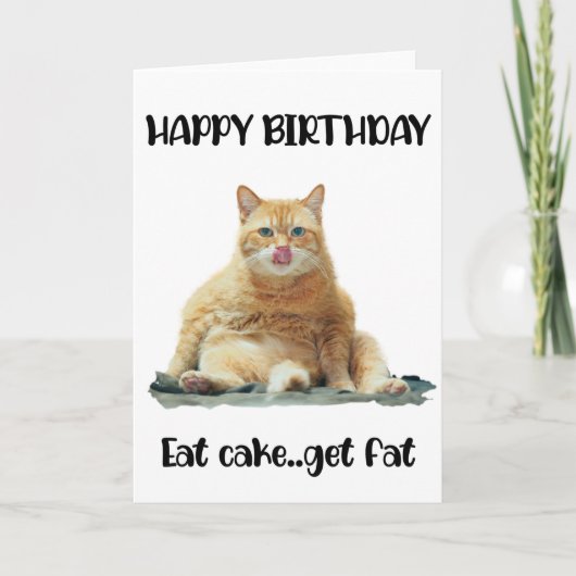 Funny Fat Chat Carte de voeux Anniversaire (Devant)