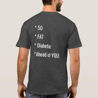 Funny Fat Gezegde Shirt