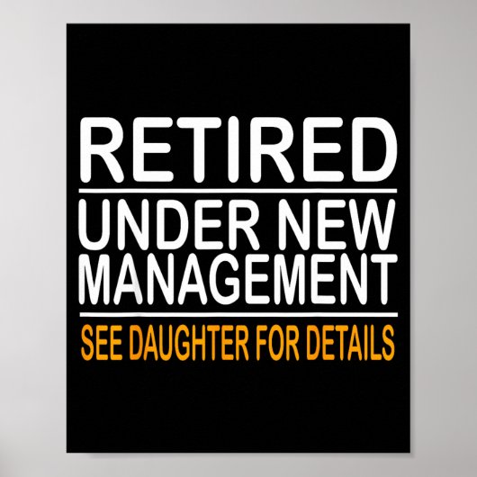 Funny Father's Day Retired Under New Management Se Poster (Voorkant)