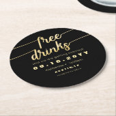 Funny Faux Gold Script Free Drinken Save the Date Ronde Kartonnen Onderzetter (Gebogen)