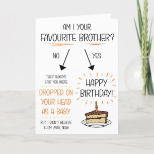 Funny Favori Brother carte d'anniversaire