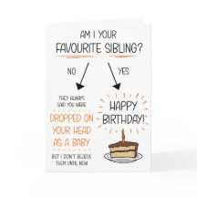 Funny Favori Sibling Carte d'anniversaire