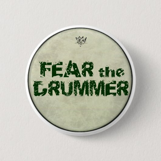 Funny Fear Drummer Buttonnen Pin Button Drummers (Voorkant)