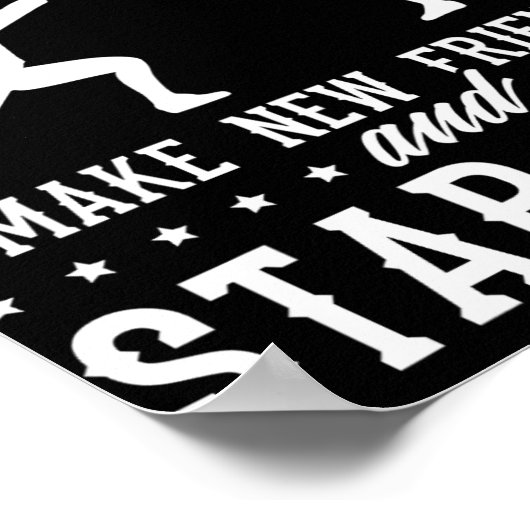 Funny Fencing Design Make New Friends And Stab The Poster (Hoek)