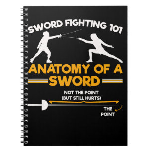 Funny Fencing Humor Sword Sports Fencer Notitieboek