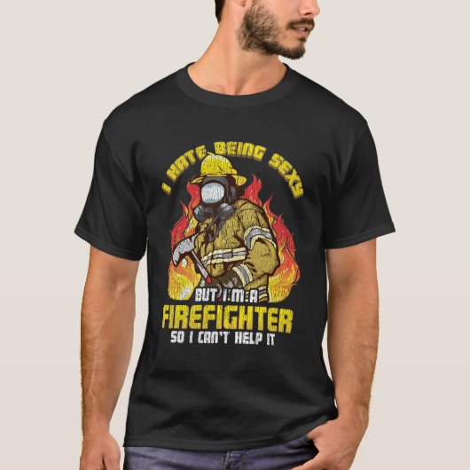 Funny Firefighter T-Shirt Firefighter cadeau pour  (Devant)