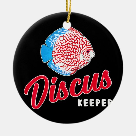 Funny Fishekeeping Aquarist Discus Fish Keeper Keramisch Ornament (Voorkant)