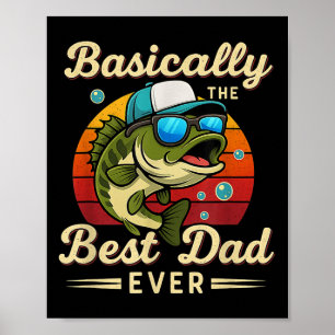 Funny Fisherman Best Dad Ever B Gevist Vaders Da Poster