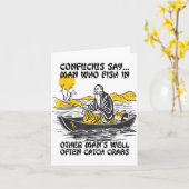 Funny Fishing Quote Confucius Say Fish In Other's  Kaart (Gele Bloem)
