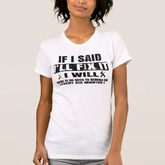 Funny Fix It Handyman Quote Handyman Husband Joke T-shirt