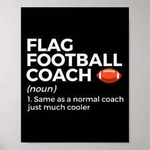 Funny Flag Football Coach Definition Poster