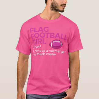 Funny Flag Football Girl Definition T-shirt