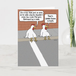 Funny Flatted Chicken get well Kaart
